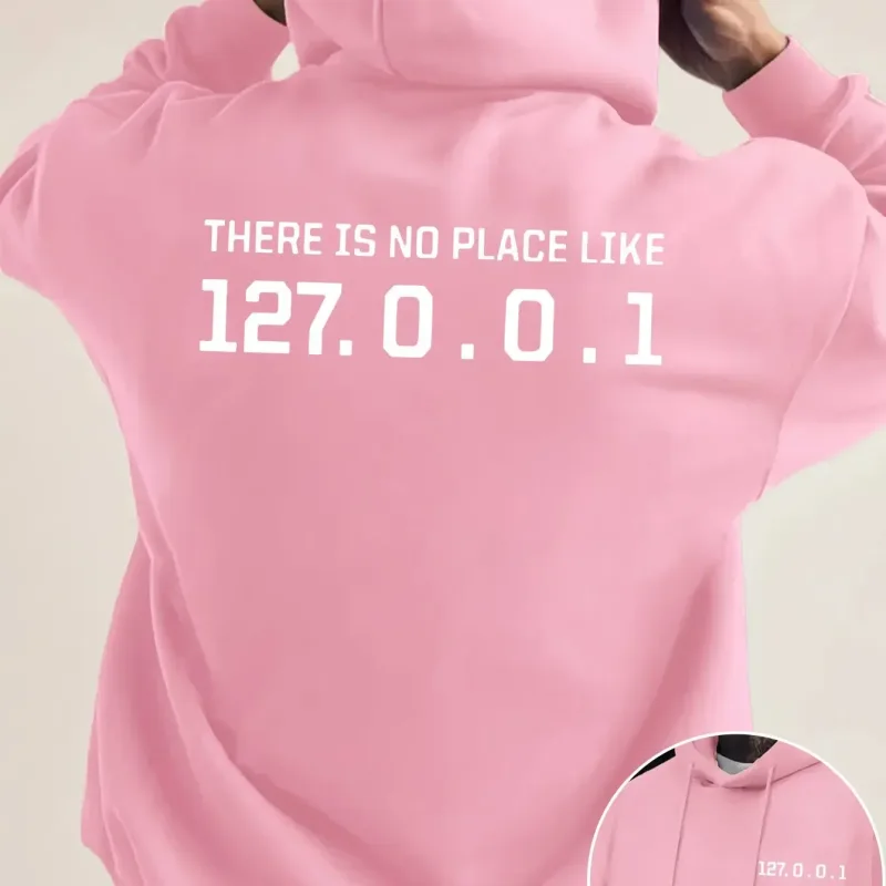 Programmer Geek 127.0.0.1 Text Graphic Hoodies For Men Double Side Print Soft Fleece Loose Hooded Pullover Tops